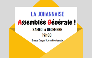 ASSEMBLEE GENERALE DE LA JOHANNAISE
